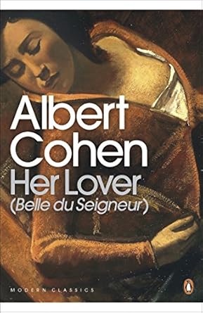 Cover of Belle du Seigneur by Albert Cohen, a passionate and intellectual French novel.